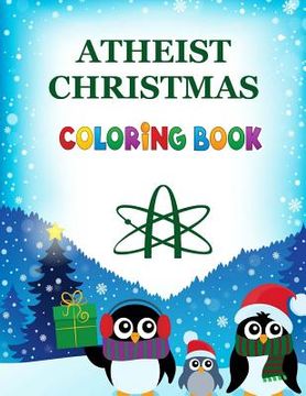 portada Atheist Christmas Coloring Book (en Inglés)