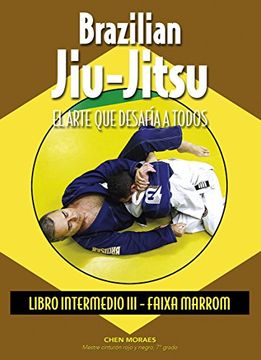 portada Brazilian Jiu-Jitsu. Libro Intermedio Iii: Faixa Marrom
