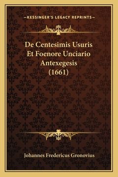 portada De Centesimis Usuris Et Foenore Unciario Antexegesis (1661) (en Latin)