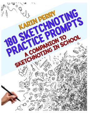 portada 180 Sketchnoting Practice Prompts: A Companion to Sketchnoting in School (en Inglés)