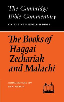 portada Cambridge Bible Commentaries: Old Testament 32 Volume Set: The Books of Haggai, Zechariah and Malachi (Cambridge Bible Commentaries on the old Testament) (en Inglés)