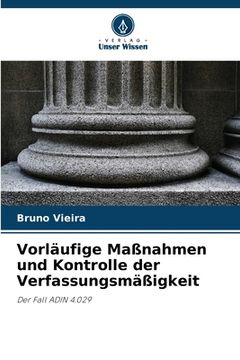 portada Vorläufige Maßnahmen und Kontrolle der Verfassungsmäßigkeit (in German)