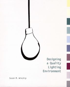 portada Designing a Quality Lighting Environment (in English)