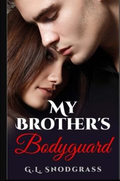 portada My Brother's Bodyguard: Volume 1 (Hometown Heros)