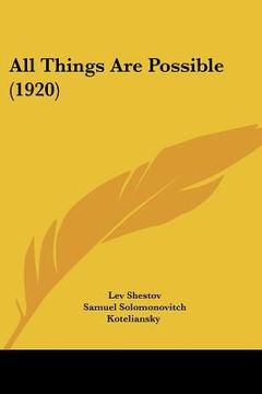 portada all things are possible (1920) (en Inglés)