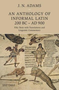 portada An Anthology of Informal Latin, 200 Bc-Ad 900 (in English)