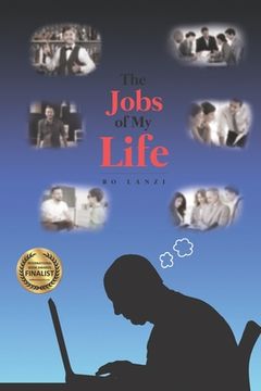 portada The Jobs of My Life (en Inglés)