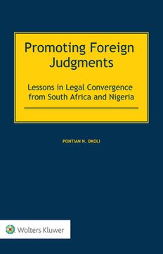 portada Promoting Foreign Judgments: Lessons in Legal Convergence from South Africa and Nigeria (in English)