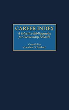 portada Career Index: A Selective Bibliography for Elementary Schools (Bibliographies and Indexes in Education) (in English)