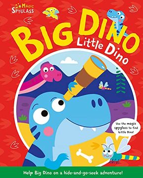 portada Big Dino Little Dino (Seek and Find Spyglass Books) 