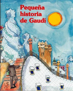 portada Pequena Historia de Gaudi
