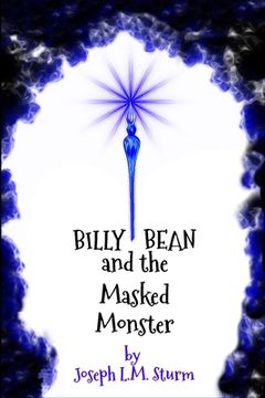 portada Billy Bean and the Masked Monster (en Inglés)