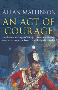 portada An Act Of Courage: (Matthew Hervey 7)