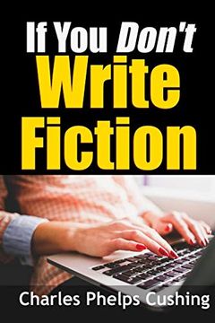 portada If you Don't Write Fiction (en Inglés)