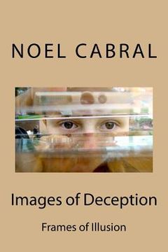portada Images of Deception: Frames of Illusion (en Inglés)