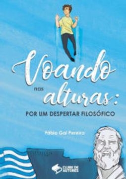 portada Voando nas Alturas: Por um Despertar Filosofico (en Portugués)