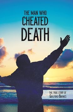 portada The Man Who Cheated Death (in English)