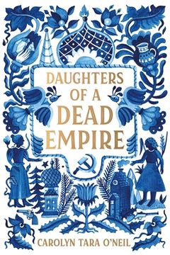 portada Daughters of a Dead Empire (in English)