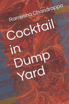 portada Cocktail in Dump Yard (in English)