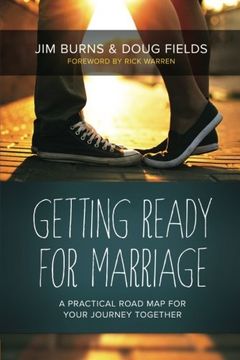 portada Getting Ready for Marriage: A Practical Road Map for Your Journey Together (en Inglés)