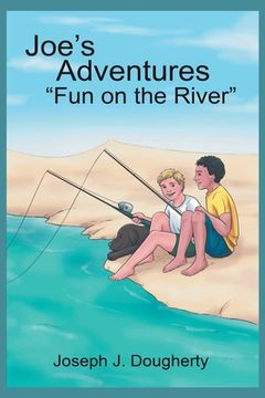 portada Joe's Adventures Fun on the River (en Inglés)