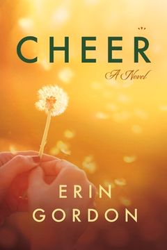 portada Cheer: A Novel Volume 1 (en Inglés)