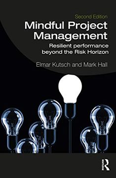 portada Mindful Project Management: Resilient Performance Beyond the Risk Horizon (en Inglés)