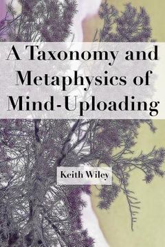 portada A Taxonomy and Metaphysics of Mind-Uploading (en Inglés)