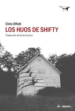 Los Hijos de Shifty: 51 (al Margen) (in Spanish)