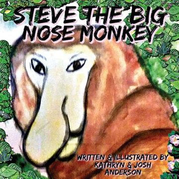 portada Steve the Big Nose Monkey (en Inglés)