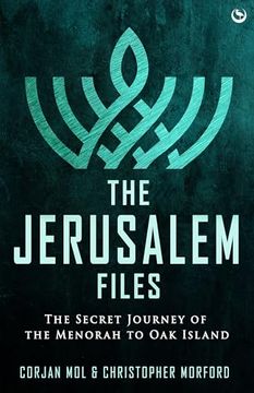 portada The Jerusalem Files: The Secret Journey of the Menorah to oak Island