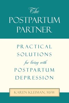 portada The Postpartum Partner: Practical Solutions for Living with Postpartum Depression (en Inglés)
