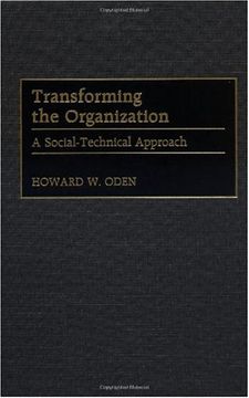 portada Transforming the Organization: A Social-Technical Approach