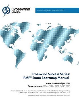 portada Crosswind Success Series: PMP Exam Bootcamp Manual (with Exam Simulation App) (en Inglés)