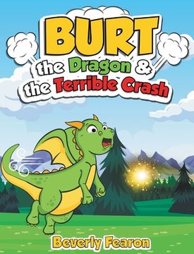 portada Burt the Dragon & the Terrible Crash