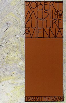 portada Robert Musil and the Culture of Vienna (in English)