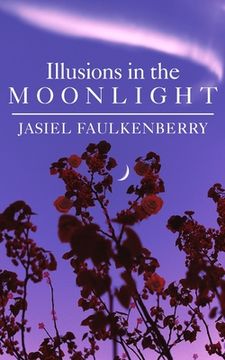 portada Illusions in the Moonlight (en Inglés)
