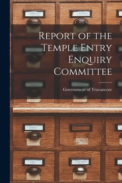 portada Report of the Temple Entry Enquiry Committee (in English)