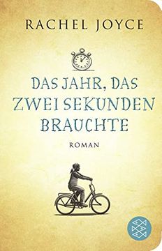 portada Das Jahr, das Zwei Sekunden Brauchte: Roman (Fischer Taschenbibliothek) (in German)