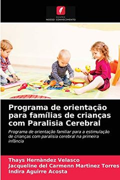 portada Programa de Orientação Para Famílias de Crianças com Paralisia Cerebral (in Portuguese)