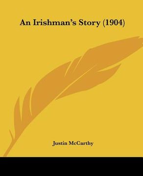portada an irishman's story (1904) (en Inglés)