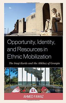 portada Opportunity, Identity, and Resources in Ethnic Mobilization: The Iraqi Kurds and the Abkhaz of Georgia