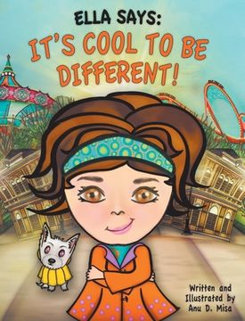 portada Ella Says: It's Cool to be Different! (en Inglés)