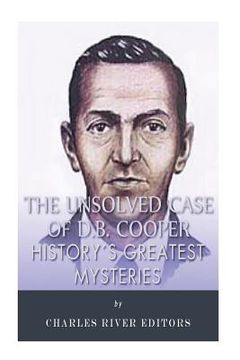 portada History's Greatest Mysteries: The Unsolved Case of D.B. Cooper (en Inglés)