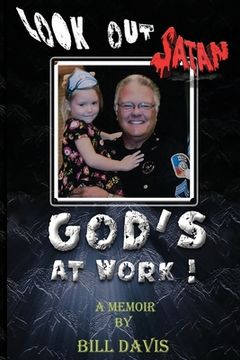 Look Out Satan God's At Work! (en Inglés)