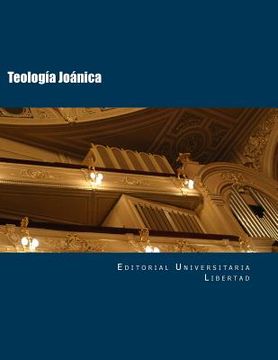 portada Teologia Joanica: Departamento de Educación Teológica de la Editorial Universidad Libertad