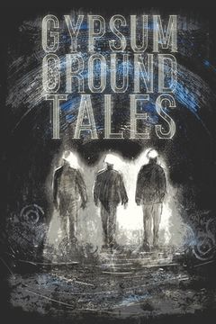 portada Gypsum Ground Tales (en Inglés)