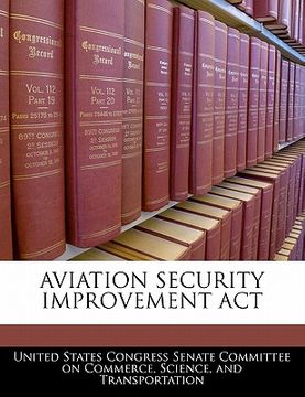 portada aviation security improvement act (in English)