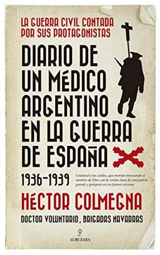 portada Diario de un Médico Argentino en la Guerra De.   (Historia)