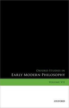 portada Oxford Studies in Early Modern Philosophy, Volume vii (en Inglés)